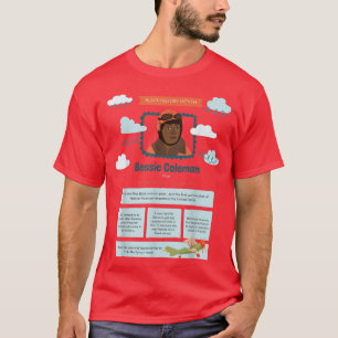 Black History Month Bessie Coleman Pilot  T-Shirt