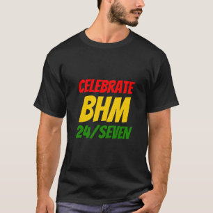 Black History Month CELEBRATE BHM 24/SIEBEN T-Shirt
