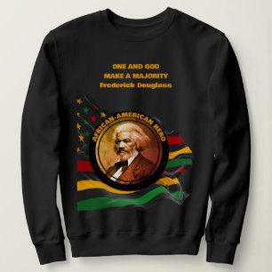 Black History Month FREDERICK DOUGLASS Zitat Sweatshirt