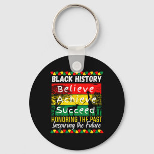 Black History Month Glaube an Erfolg Melani Schlüsselanhänger