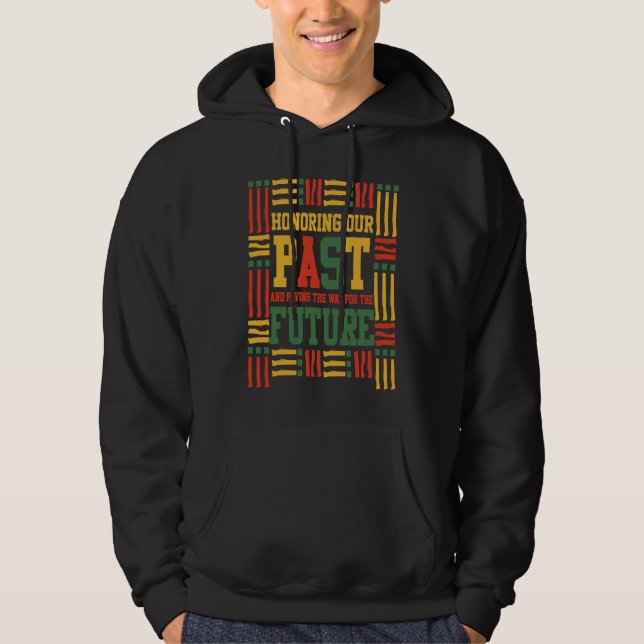 Black History Month Honoring our Past Pride  1 Hoodie (Vorderseite)