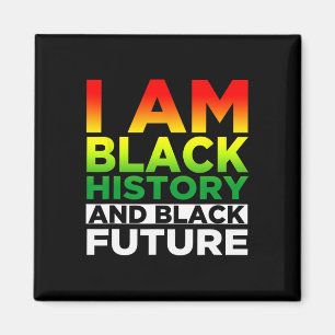 Black History Month - Ich bin schwarz - Schwarz is Magnet