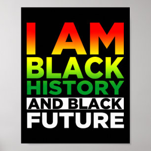 Black History Month - Ich bin schwarz - Schwarz is Poster
