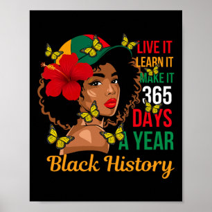 Black History Month Lebe Es Lerne Es Mache Es 365  Poster