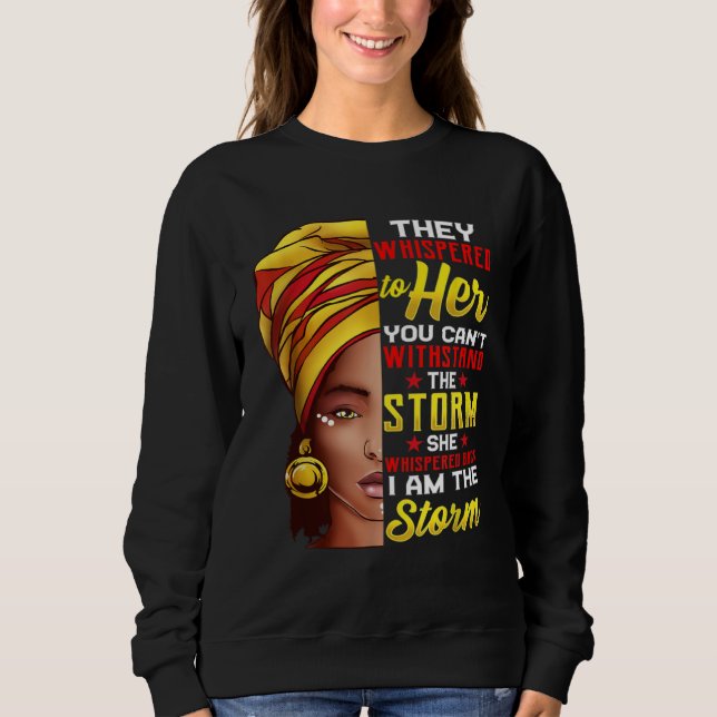 Black History Month Melanin African Woman Afro I'm Sweatshirt (Vorderseite)