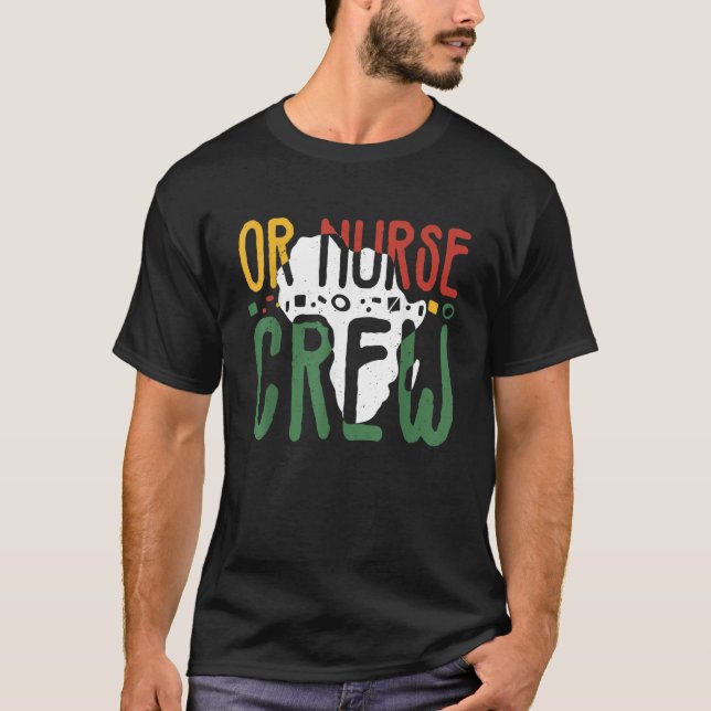 Black History Month OR Nurse Crew African Operatin T-Shirt (Vorderseite)