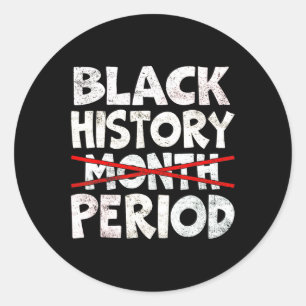Black History Month Periode Afrikanisches Melanin Runder Aufkleber