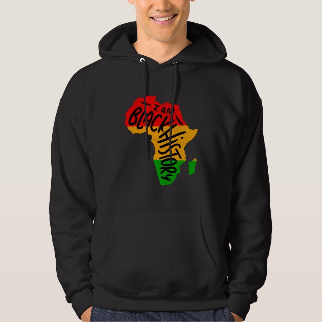 Black History Month Quotes - I AM BLACK HISTORY Hoodie (Vorderseite)