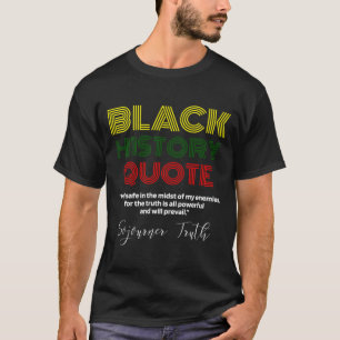 Black History Month Sojourner Truth Abolitionistin T-Shirt