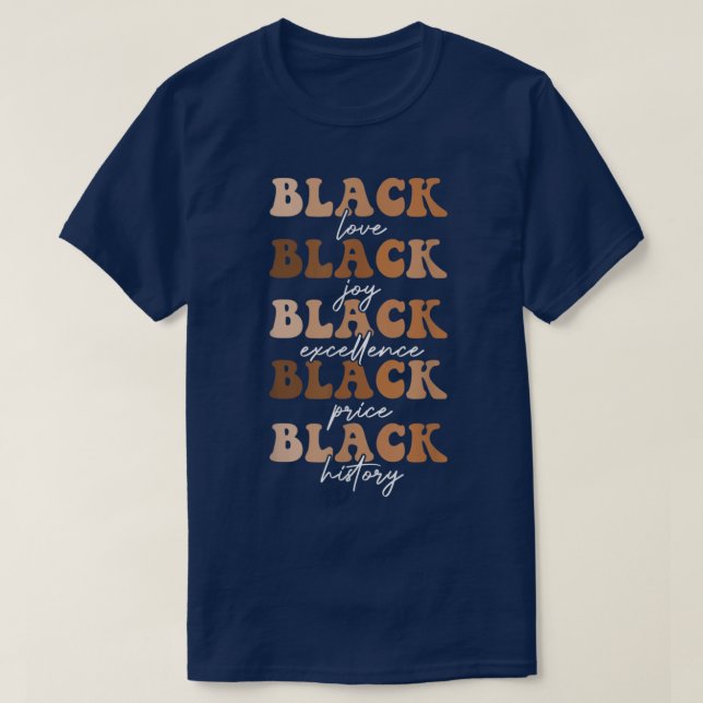 Black History Women Black Liebe Melanin Groovy T-Shirt (Design vorne)
