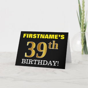Black, Imitation Gold "39. BIRTHDAY" Karte