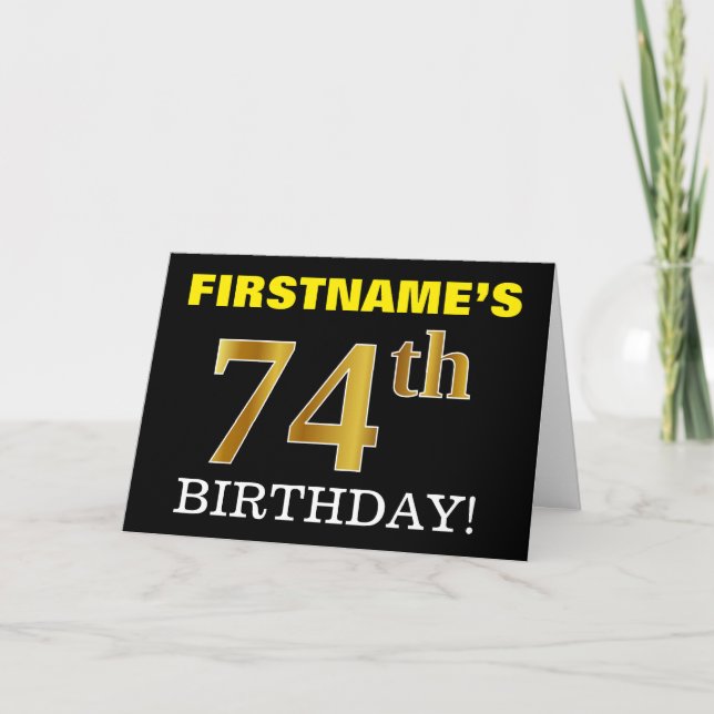 Black, Imitation Gold "74. BIRTHDAY" Karte (Vorderseite)