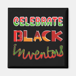 BLACK INVENTORS CELEBRAT MAGNET