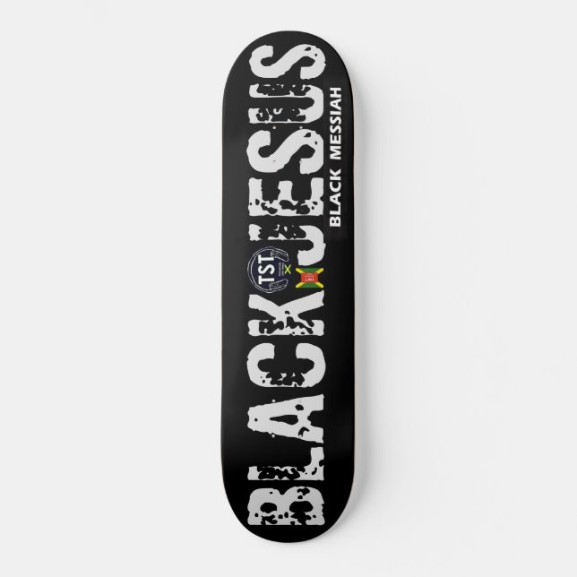 BLACK JESUS  BLACK MESSIAH Skateboard (Vorderseite)