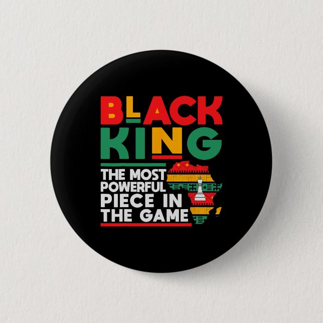 Black King - das mächtigste Stück schwarzer Geschi Button (Vorderseite)