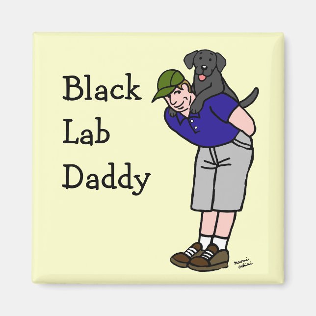 Black Lab Daddy Magnet (Vorne)