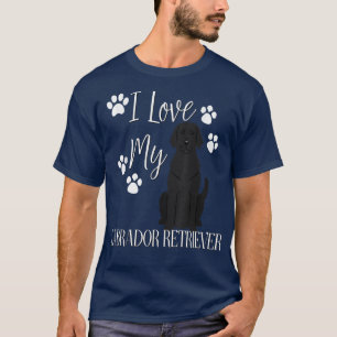 Black Lab Labrador Retriever DogI Liebe Mein Haust T-Shirt
