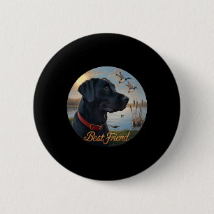 Black Labrador Best Friend. Jagd Wasservogelente Button