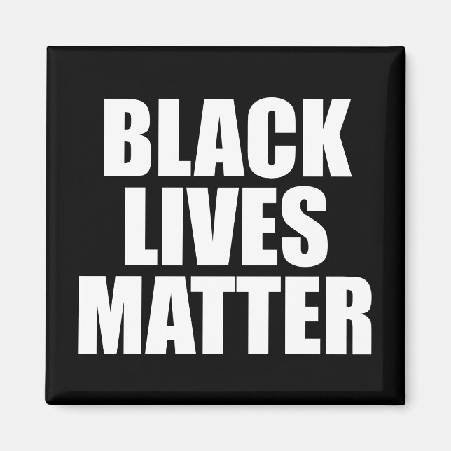 Black Lives Materie Magnet (Vorne)