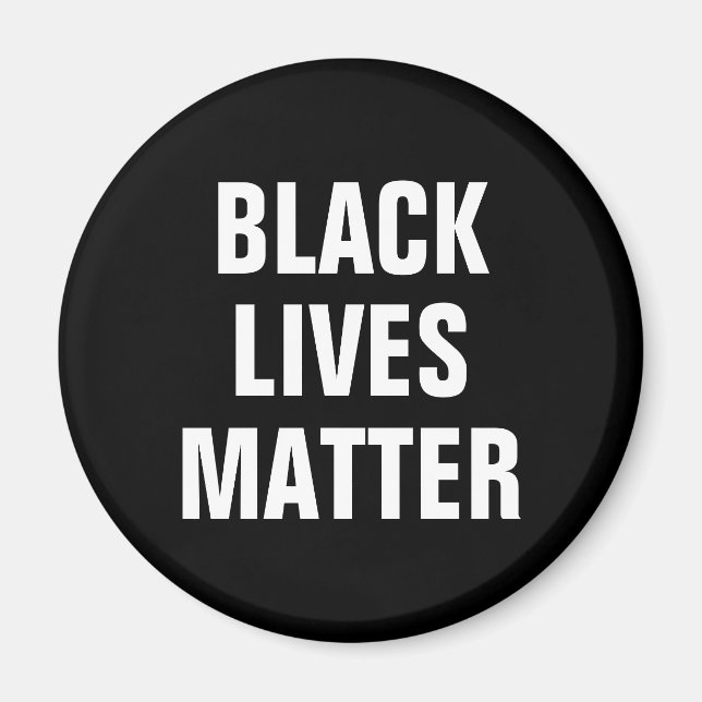 Black Lives Materie Magnet (Vorne)
