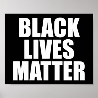 Black Lives Materie Poster