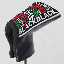 Black Lives Materie Simple Red Green Typografie Golf Headcover