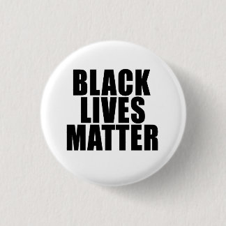 "BLACK LIVES MATTER" 1,25-Zoll Button