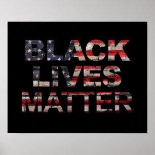 Black Lives Matter   American Flag Poster