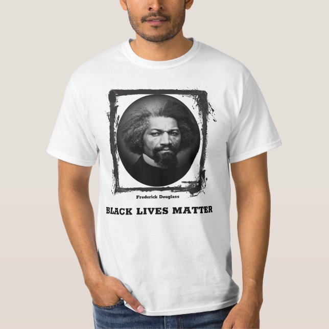 Black Lives Matter Frederick Douglass T-Shirt (Vorderseite)