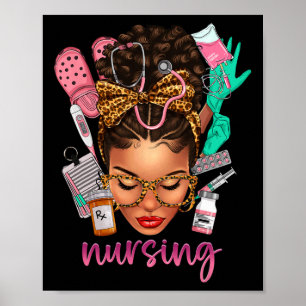 Black Melanin Nurse Black History Monte Afro Hair Poster