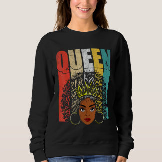 Black Melanin Queen Afro Women Girl Apparel Africa Sweatshirt