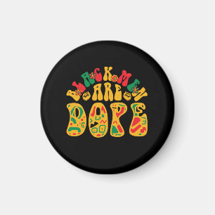 black_men_are_dope_02 magnet