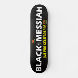 BLACK MESSIAH JMT SKATEBOARD