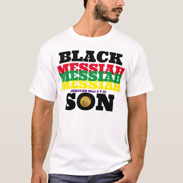 BLACK MESSIAH SON T - Shirt (Vorderseite)