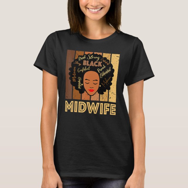 Black Midwife Strong Afro African American Women_1 T-Shirt (Vorderseite)