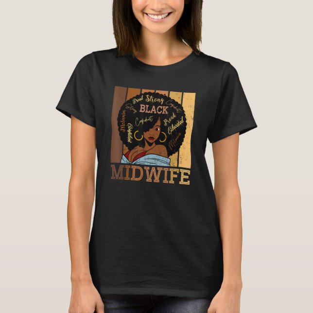 Black Midwife Strong Afro African American Women T-Shirt (Vorderseite)