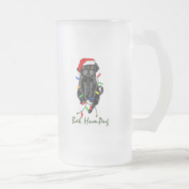 Black Mops Dog Bah Humpug Weihnachten Mattglas Bierglas