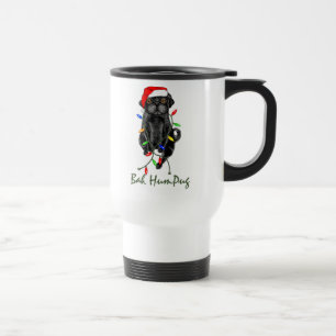 Black Mops Dog Bah Humpug Weihnachten Reisebecher