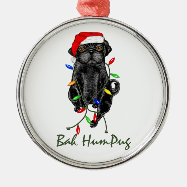 Black Mops Dog Bah Humpug Weihnachten Silbernes Ornament (Vorne)