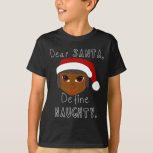 Black Mrs claus santa definieren unanständige schw T-Shirt