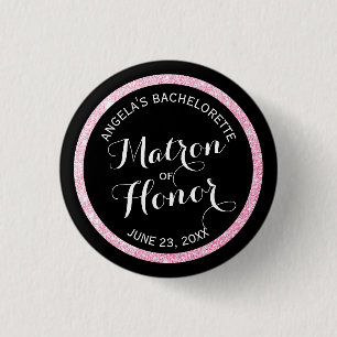 Black n Pink Glitzer Matron of Honor Bachelorette Button