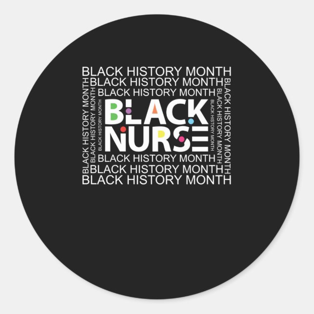 Black Nurse Black History Month (2) Runder Aufkleber (Vorderseite)