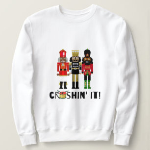 Black Nutcracker "Crushin' It"-Geschenk Sweatshirt