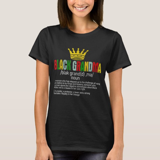Black Oma Definition Black History Monph Graph T-Shirt (Vorderseite)