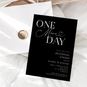 Black One More Day Rehearer Dîner Invitation