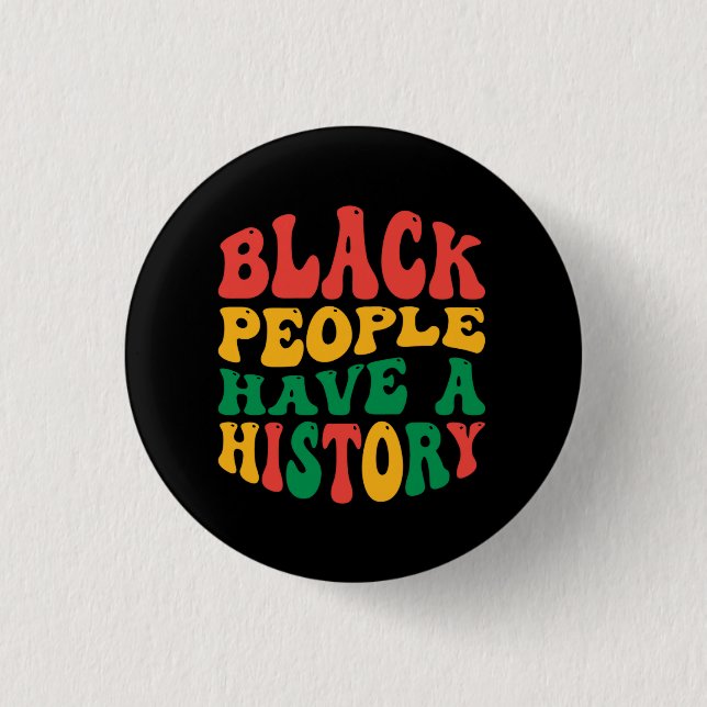 black_people_have_a_history_01 button (Vorderseite)
