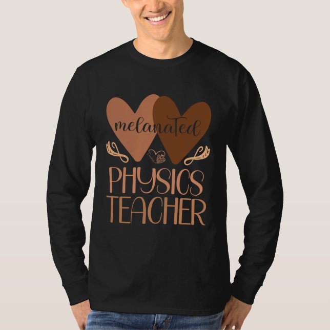 Black Physics Teacher High School Black History Wo T-Shirt (Vorderseite)