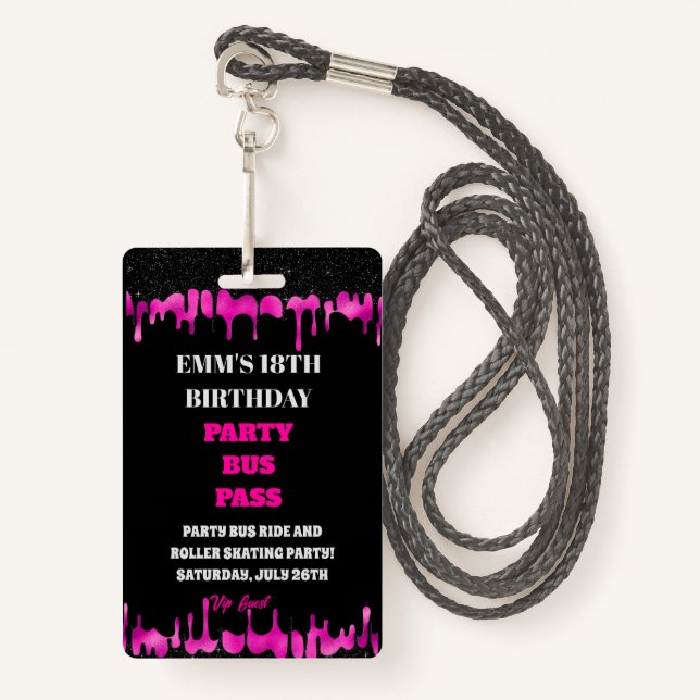 Black Pink Dripping Glitzer 18 Birthday VIP Pass Ausweis (Vorderseite mit Schlüsselband)