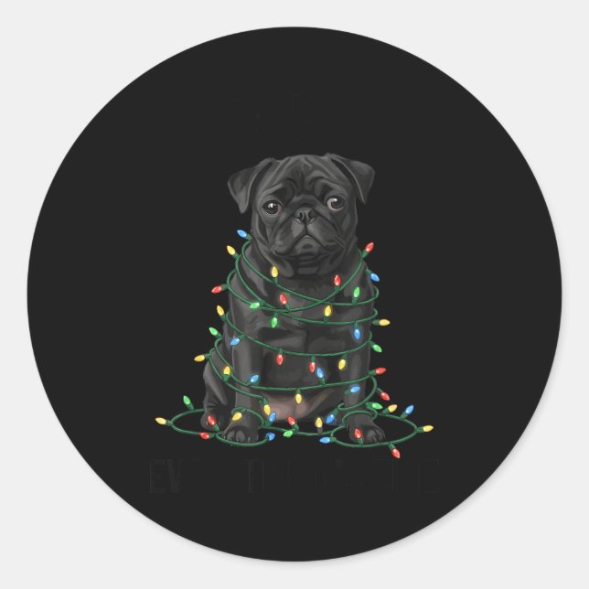 Black Pug Christmas I'm Fine Everything Is Fine  Runder Aufkleber (Vorderseite)