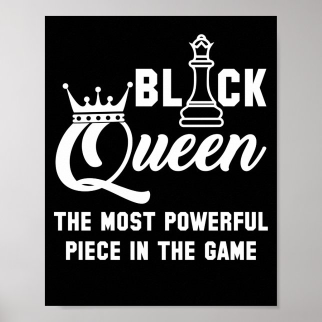 Black Queen am mächtigsten Stück im Spielschach Poster (Vorne)